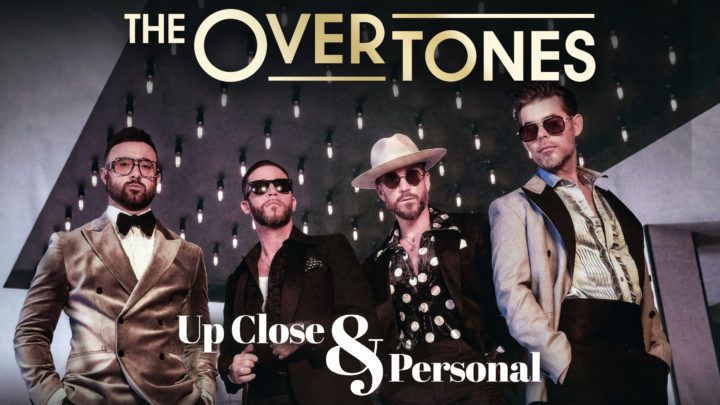 The Overtones: Up Close and Personal