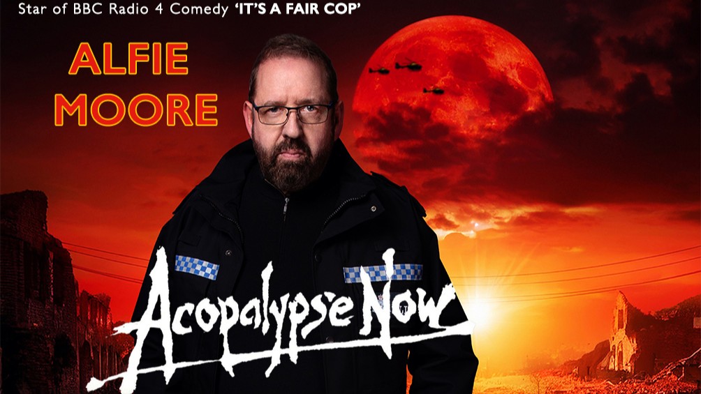 Alfie Moore: Acopalypse Now (14+)