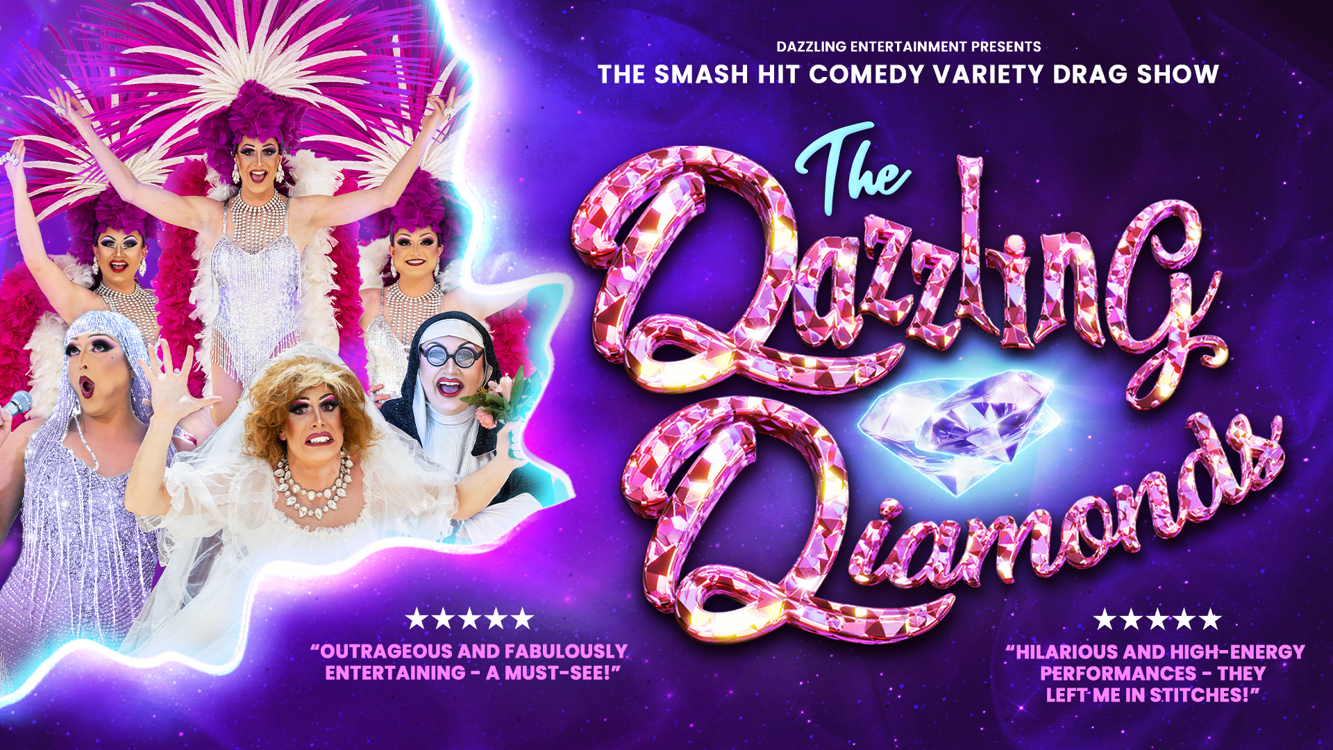 The Dazzling Diamonds – Comedy Drag Show (16+)