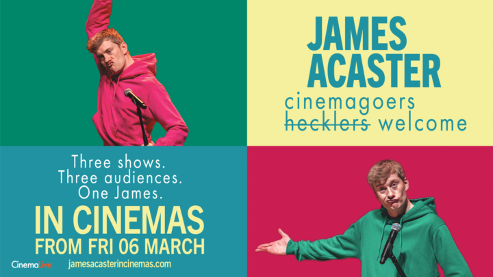 James Acaster: Cinemagoers Welcome! (15)